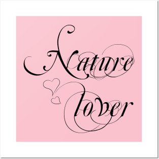 Nature lover Posters and Art